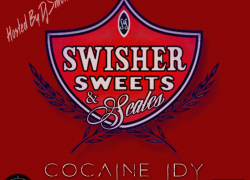 Cocaine-IDY drops his new mixtape “Swisher Sweets & Scales” Hosted by @DjSmokemixtapes