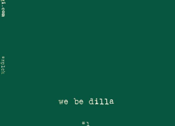 We Be Digi – We Be Dilla #1 (Climax Remix) @WeBeDigi