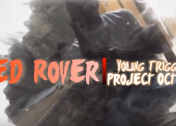 New Video: Young Triggu – Red Rover Project Promo | @YoungTriggaTrig