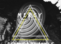 MeRCY Ft. Bishop – Bermuda Triangle (Prod. by Solidified) | @MusicByMeRCY | @Just_Bishop | @Solidified_ |
