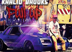 New Music: Khalid Brooks (@kaybeeniggey) – Pull Up