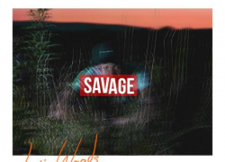 [New Music] Lorii Woods – Savage