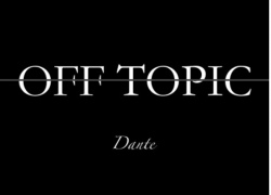 #NewMusic Dante (@WatchDante) – Off Topic #NewMusic Dante (@WatchDante) – Off Topic