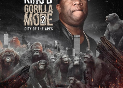 New Mixtape: King B – “Gorilla Mode 2” | @KingBDaDon_