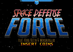 New Music: Space Defense Team Featuring Kool Keith And Wordburglar | @MEGARAN @ULTRAMAN7000 @WORDBURGLAR