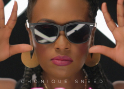 New Music: Chonique Sneed (@ChoSneed) – Too Bright