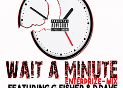 G. Fisher x D_Dave-Wait A Minute (Video) | @GFisherMusik @D_DaveMuzik @PromoEnterprize G. Fisher x D_Dave-Wait A Minute (Video) | @GFisherMusik @D_DaveMuzik @PromoEnterprize