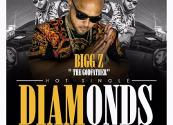 New Video: Bigg Z – Diamonds