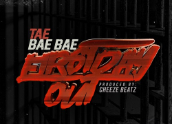 New Video: Tae Bae – First Day Out” | @TaeBaeBae813