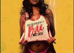 New Video: McKinley Ave – BAE Featuring Mic Cash | @Mckinley_Ave