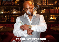New Mixtape: Errol Westbrook – “Cufflinks And Cocktails” | @ErrolWestbrook