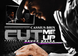 New Music: Cassius Brix – “Cut Me Up” (Album Stream) | @CassiusBrix