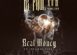 DJ Paul Ft. Beanie Sigel – Real Money (@DJPaulKOM)