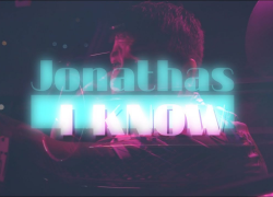 New Video: Jonathas – “I Know”