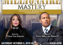 MILLIONAIRE MASTERY BUSINESS & MARKETING CONFERENCE PRESENTED BY MASTER P