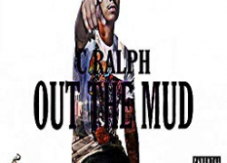 C Ralph – Out the Mud
