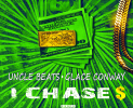 Uncle Beats F/Glace Conway – I CHASE $ | @unclebeats