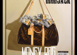 HighJack -Money Bag | @highjackent