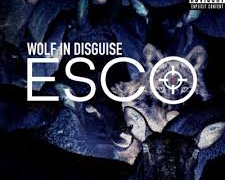 Dashmoneyesco – Wolf in Disguise @1escodash