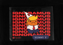 New Music: Sunny V – “Ignoramus” | @SunnyVMusic