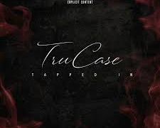 TruCase – Tapped In @tru_case