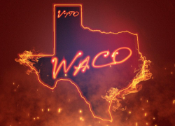 New Music: VTTO – “Waco”