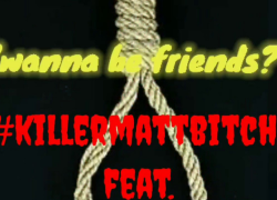 “Wanna Be Friends?”(let’s hang out again) Killer-Matt feat. Dick Dastardly “Wanna Be Friends?”(let’s hang out again) Killer-Matt feat. Dick Dastardly