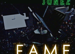 New Music: Jackpot Jonez – “F A M E” (EP Stream) | @JackpotJonez