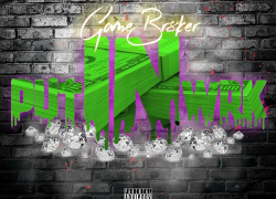 GameBr8ker – Put In Wrk GameBr8ker – Put In Wrk