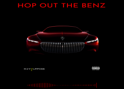 Key$oul – Hop Out The Benz