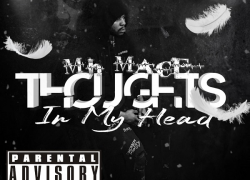 MH Mace – Thoughts in My Head MH Mace – Thoughts in My Head