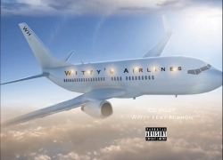 New Music- Witty “Co Pilot” Featuring Mishon @wittys_world