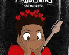 Sam Hendricks – Problems @lilhendricks2 Sam Hendricks – Problems @lilhendricks2
