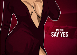 JAETUI – "Say Yes" (Snippet)