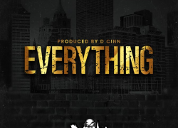New Video: D Cinn – “Everything” | @DCinn