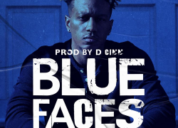 New Music: D Cinn – “Blue Faces” | @DCinn
