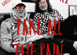 New Music: Chris Auletti Ft. Clever – “Take All The Pain” | @ChrisAuletti1 @Moshpit
