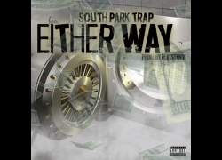 South Park Trap Releases “Either Way”