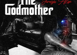 Jaraiyia Alize’ – The Godmother (Official Music Video) | @JaraiyiaAlize