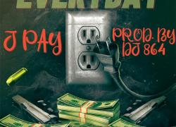 New Music: J Pay – “Every Day” | @JPay864