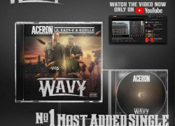 New Video: Aceron – Wavy Featuring Lil Eazy-E And Gizelle | @AceronYBMG