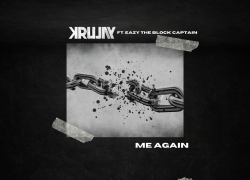 Krujay & Eazy The Block Captain Release New Single “Me Again”