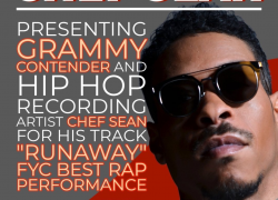 IT LOOKS LIKE CHEF SEAN WILL WIN A GRAMMY FOR VIRAL SINGLE “RUNAWAY” IT LOOKS LIKE CHEF SEAN WILL WIN A GRAMMY FOR VIRAL SINGLE “RUNAWAY”