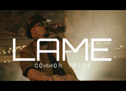 COMMON TRIBE- LAME 