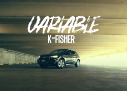 K-Fisher – Variable | @ReelKfisher