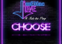 New Music: JimEMacLive – Choose Featuring Ralo tha Pimp | @JIMEMAC03