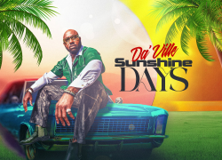 DA’Ville Returns After 13 Years With Catchy New Single “Sunshine Days” DA’Ville Returns After 13 Years With Catchy New Single “Sunshine Days”