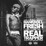 Bankroll Fresh Life of a HotBoy 2