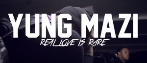Yung Mazi - Real Love Is Rare